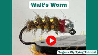 Walt's Worm - Fly Tying Tutorial