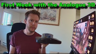 Analogue 3D - First Week Experience