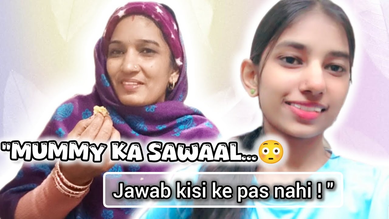😱 Mummy ka sawaal.... Kisi ko jawab nahi pata ! | Phir mummy kho gayi ? 😂 | Daily vlog 14
