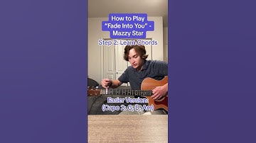 Thumbnail of How to Play “Fade Into You” - Mazzy Star 🎸