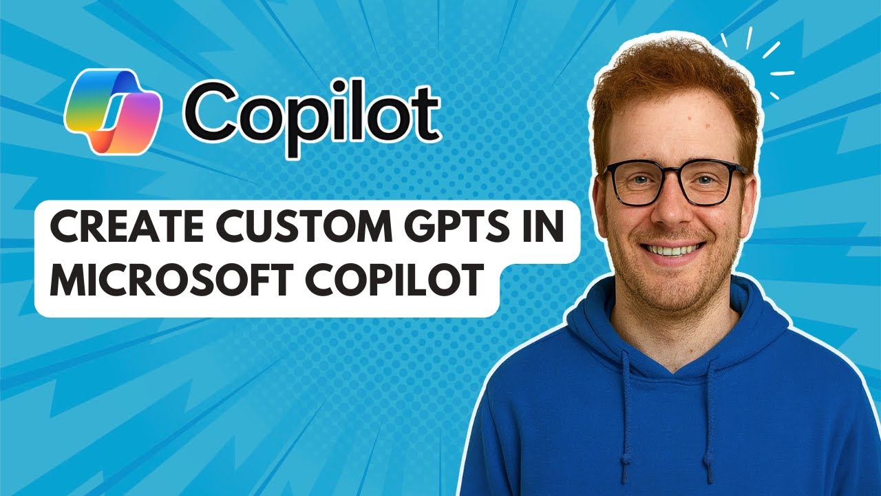 Create Custom GPTs in Microsoft Copilot [2025 Guide] - YouTube