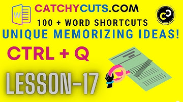 Easy Word keyboard shortcuts Memorizing Ideas !. Ctrl + Q