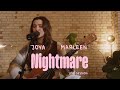 Joya Marleen - Nightmare (Live Session)