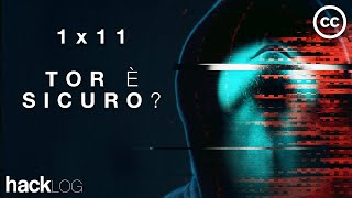 Hacklog 1X11 - Is Tor Safe? Test The Security Of Tor