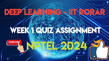 Deep Learning - IIT Rorar - NPTEL 2024 || WEEK 1 ASSIGNMENT SOLUTION | | SWAYAM 2024