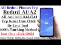 Redmi A1/A2 frp Remove One Click By Umt/Gsm Devil/Frp Bypass/New Trick 2024/No Dead Risk/New Method