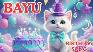 Bayu Birthday Song Happy Birthday To You