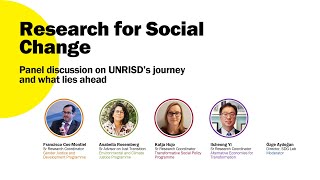 Research for social change: Panel discussion on UNRISD&#39;s journey and what lies ahead