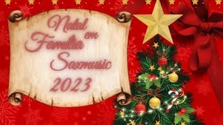 FELIZ NATAL ⭐🌲☃️2023 no saxofone