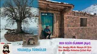 Yoldaş'ça Türküler/Ben Gelin Olamam/Söz:Anonim/Müzik &Hüseyin Ali Şirin #ağıt #gerçekhayathikayesi Resimi