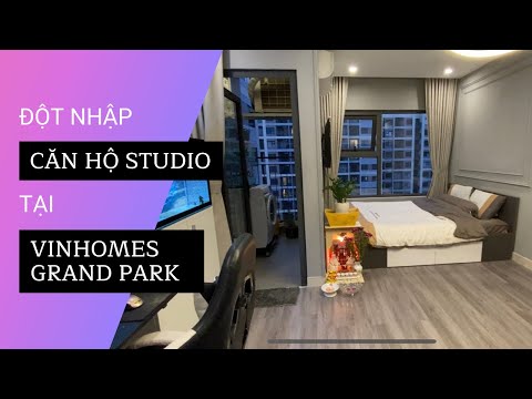 Đột Nhập CĂN HỘ STUDIO tại Vinhomes Grand Park và cái kết...