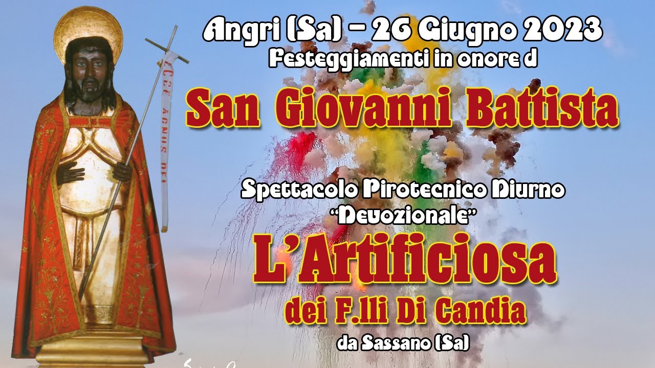ANGRI (Sa) - San GIOVANNI BATTISTA 2023 - L'ARTIFICIOSA dei F.lli Di Candia (Daylight Show)
