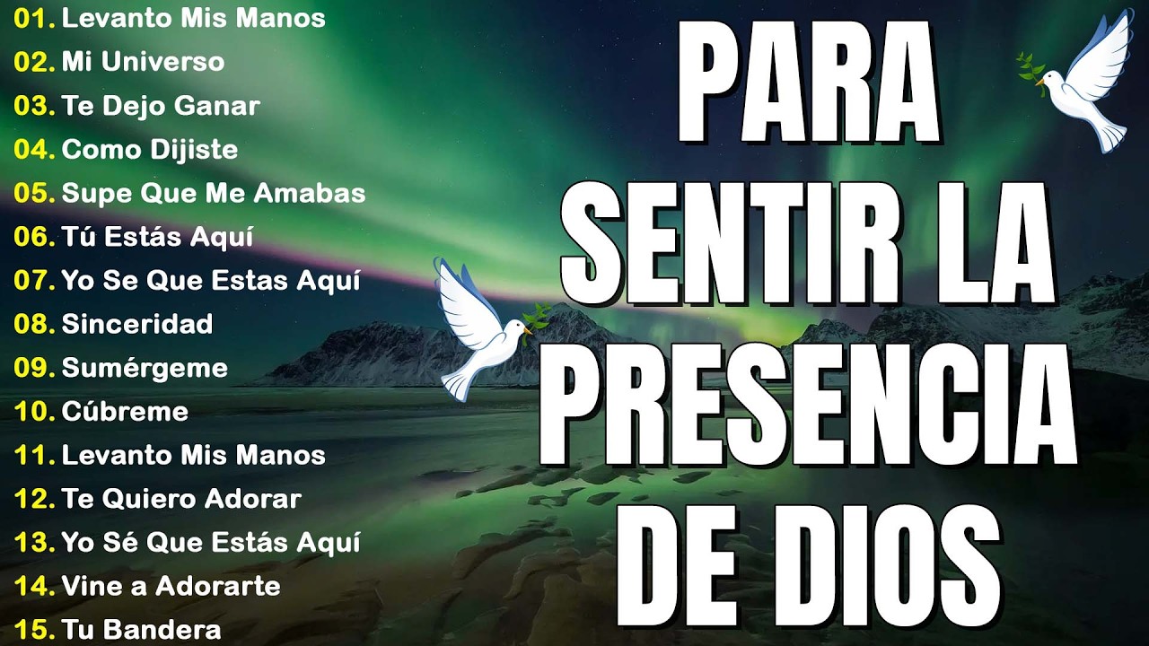 MUSICA CRISTIANA QUE REFRESCAN EL CORAZON Y EL ALMA - ALABANZA Y ADORACIÓN DE LA MAÑANA PARA#musica