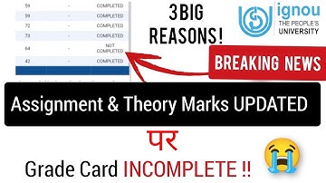 😮 IGNOU Grade Card Update problem, 3 Big reasons of IGNOU Grade Card.