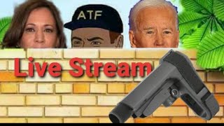 Live Stream 47: ATF & Stabilizing Braces