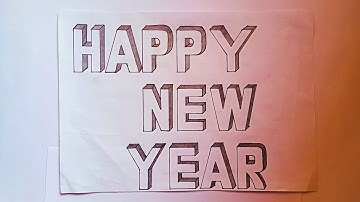 How to draw " HAPPY NEW YEAR " in 3D || A to Z latter in 3D