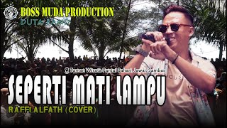 SEPERTI MATI LAMPU - RAFFI ALFATH (COVER) DUTA BAND || BOSS MUDA PRODUCTION