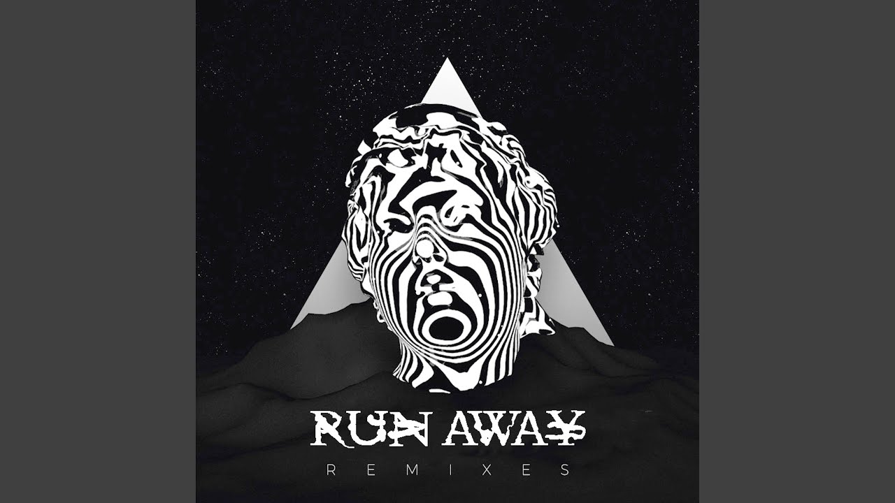 Run away remix