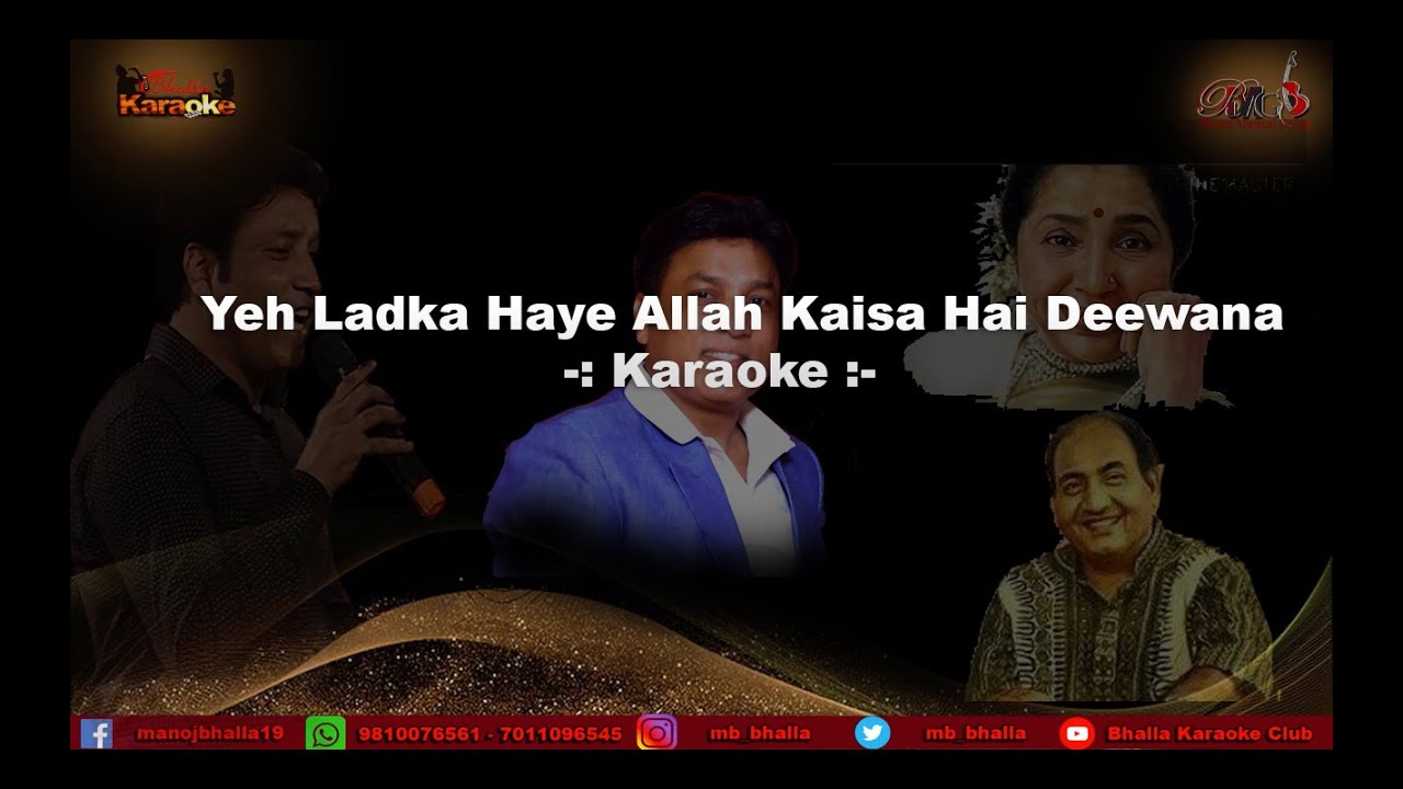 Yeh Ladka Haye Allah Kaisa Hai -Deewana - Karaoke