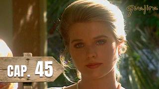 Guajira - Chapter 45 - Sonia defends her marriage