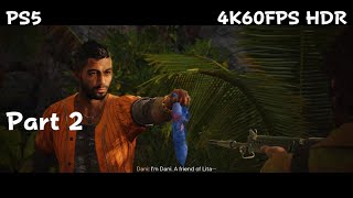 Far Cry 6 PS5 GamePlay Story Part 2 4K60FPS HDR