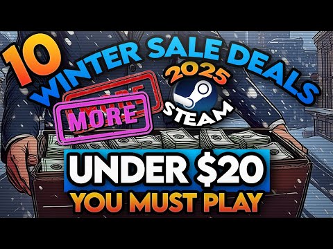 10 MORE 2025 Steam Winter Sale Deals Under $20 You Must Play! | Pt. 2 ...