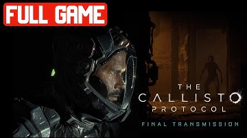 The Callisto Protocol Final Transmission (PS4 PRO) - Gameplay Walkthrough - no commentary