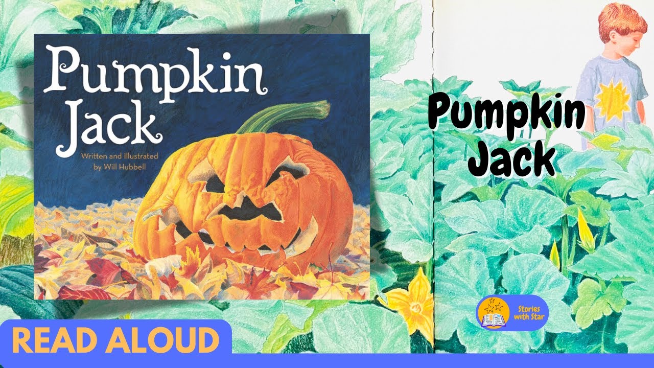 🎃 Читайте вслух: «Тыквенный Джек» Уилла Хаббелла | Истории со звездой