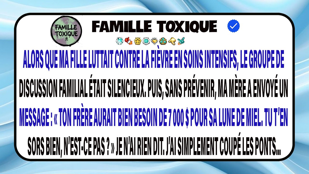 Pendant Que Ma Fille Luttait En Soins Intensifs, Je Faisais Face Au Silence Du Groupe Familial.