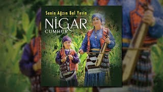 Nigar Cumhur - Seninle Sevdalığın Dahası Var Resimi