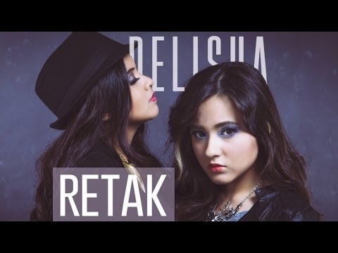 RETAK BY HANNAH DELISHA