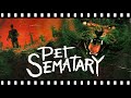 Exploring The Horror Behind PET SEMATARY (Book & Film)