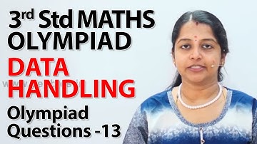 Data Handling  - Olympiad Questions -13 | NCERT, CBSE | 3rd standard Maths olympiad | Olympiad Math