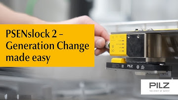 Safety Locking Devices PSENslock 2 – Generation Change made easy | Pilz