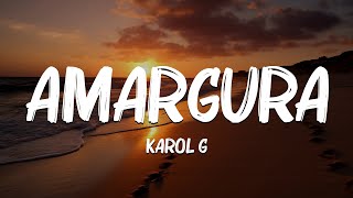 Amargura (LetraLyrics)  KAROL G, Luis Fonsi, Daddy Yankee, Maluma...Mix Letra by Lurline