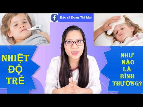 Video: Nhiệt độ Nào được Coi Là Bình Thường ở Một Em Bé