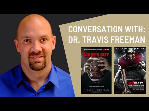 Conversation with Dr. Travis Freeman - America's First Blind Football Player