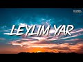 Canbay & Wolker - Leylim Yar (Sözleri/Lyrics)