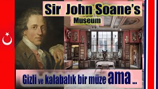Sir John Soane'nin olağanüstü evini ve müzesini keşfettim ,