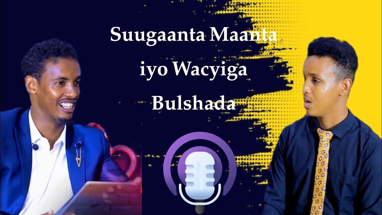 Bulshada Suugaanta Maanta iyo Wacyiga Bulshada - YouTube