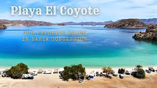 Playa El Coyote - The Most Beautiful Beach in Bahia Concepcion - Spearfishing, Kayaking &amp; Beachlife!