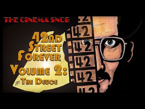 42nd Street Forever, Vol. 2: The Deuce - The Best of The Cinema Snob