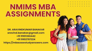 NMIMS SOLVED ASSIGNMENTS I NMIMS Assignments Solutions I NMIMS MBA Assignments I NMIMS Assignments
