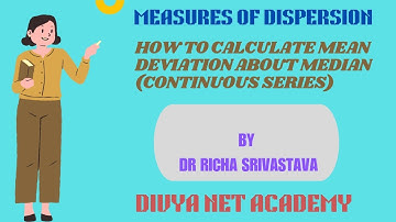 How to calculate Mean Deviation About Median (Continuous Series)