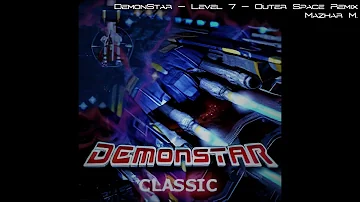 DemonStar - Level 7 - Outer Space Remix
