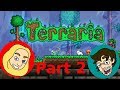 PANICING ON THE DISCO | (Terraria Part 2)