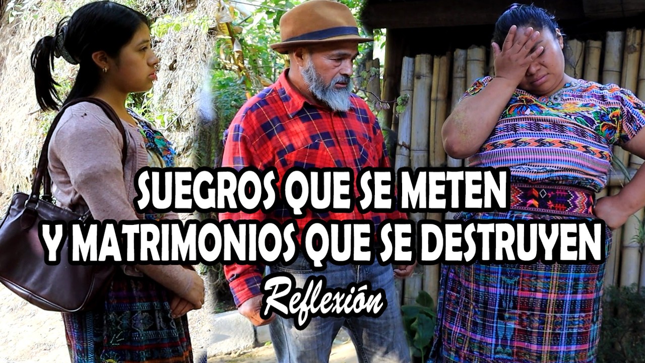 SUEGROS QUE SE METEN Y MATRIMONIOS QUE SE DESTRUYEN Reflexión