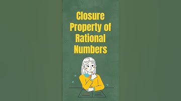 Closure property of rational numbers class 8  #cleflearn #rationalnumbers  #maths