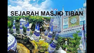 Keindahan Masjid Tiban