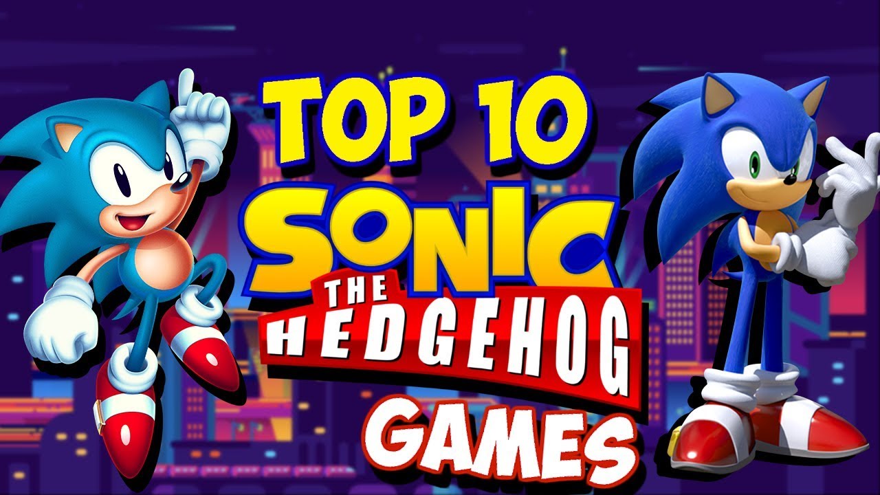 The 10 Best Sonic Games